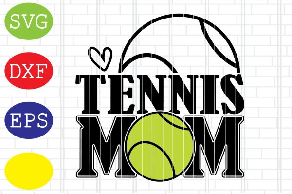 Tennis Mom Svg, Tennis Silhouette Svg, Tennis Fan Svg, Tennis Silhouette, Tennis Fan Svg, Jpg, Eps, Dxf Files Sale